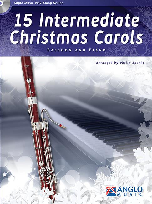 15 Intermediate Christmas Carols pro Bassoon and Piano